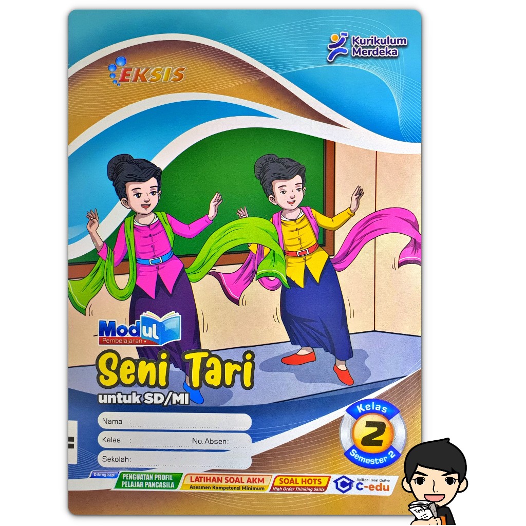 LKS SENI TARI SD KELAS 2 KURIKULUM MERDEKA KURMER SEMESTER 2 | EKSIS