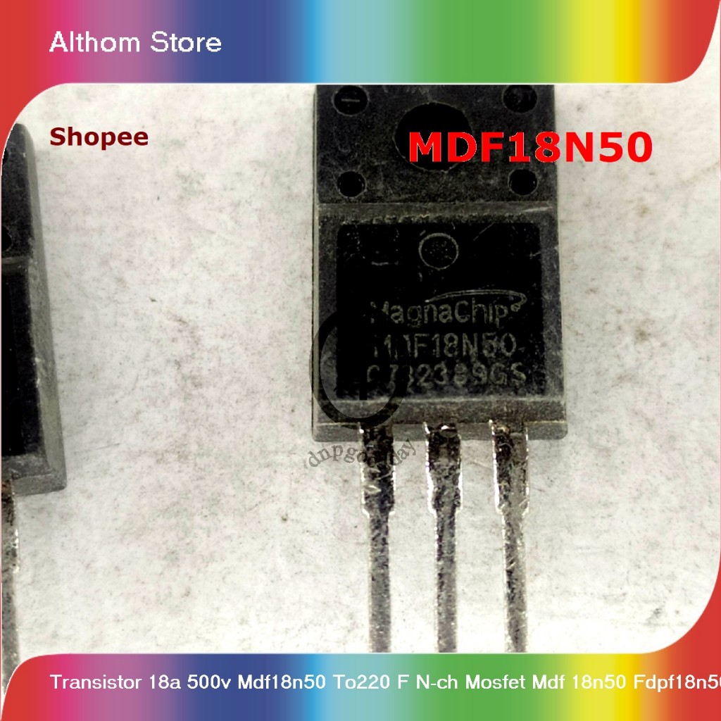 transistor 18a 500v mdf18n50 to220 f n-ch mosfet mdf 18n50 fdpf18n50 gds