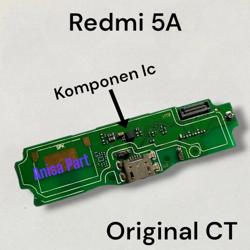 Connector Charger Xiaomi Redmi 5A Original Full Komponen Ic Papan Board Charger + Ic Redmi 5A