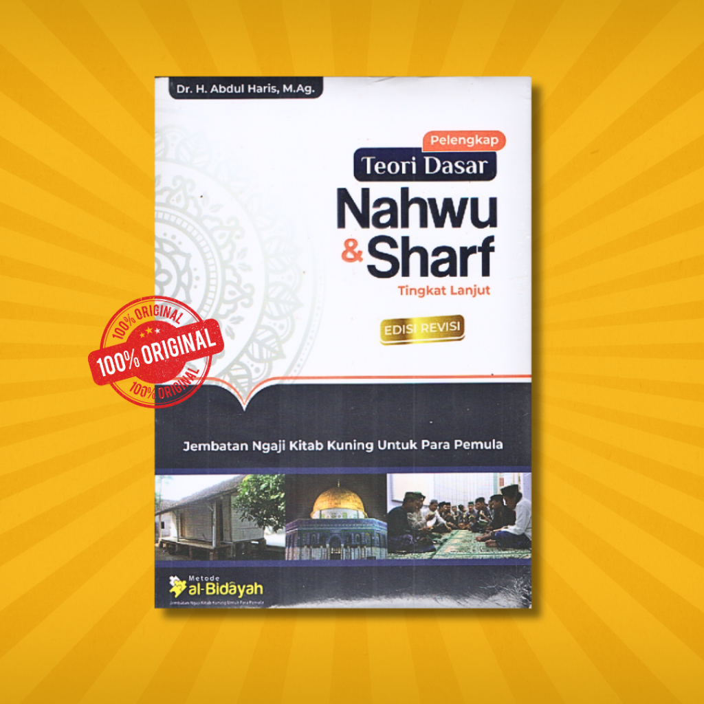 Pelengkap Teori Dasar Nahwu Shorof Tingkat Lanjut