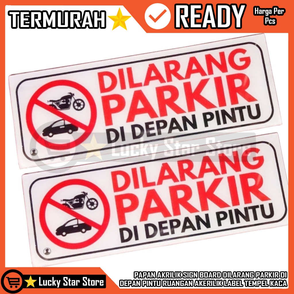 

Papan Akrilik Stiker Petunjuk Dilarang Parkir Di Depan Pintu Sign Board Tulisan Ruangan Akerilik Label Lebel Lable Acrilyc Kuat Tempel Kaca Label Lengket Double Tape Gantung Rumah Kantor Masjid Musholla Boyko BQ Toko Gedung Ruko Jalan