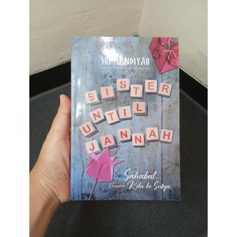 

PRELOVED ORI 100% || SISTER UNTIL JANNAH SRI BANDIYAH