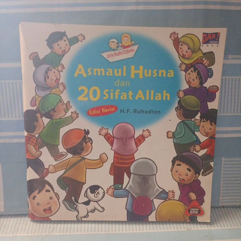 Asmaul Husna dan 20 Sifat Allah by H.F. Rahadian