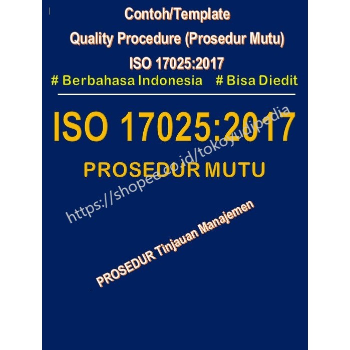 

Softcopy Contoh/Template Prosedur Tinjauan Manajemen ISO 17025:2017