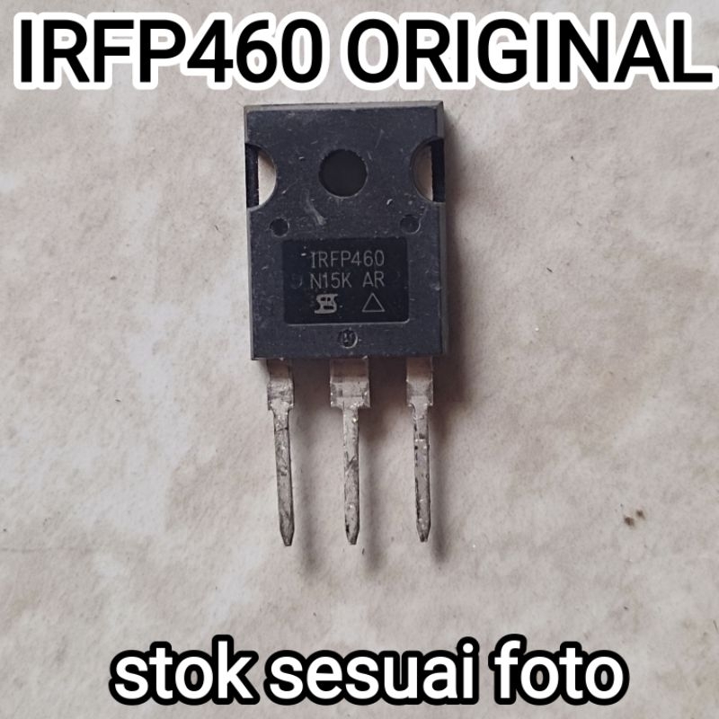 MOSFET IRFP460  ORI ORIGINAL IRFP 460