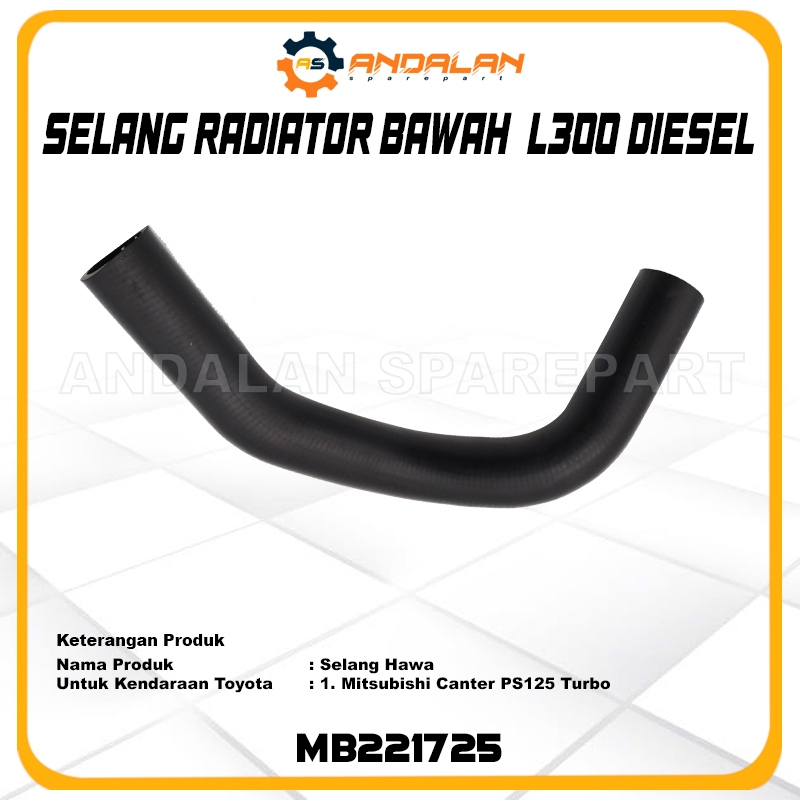 Selang Hose Radiator Bawah Mitsubishi Colt Diesel L300