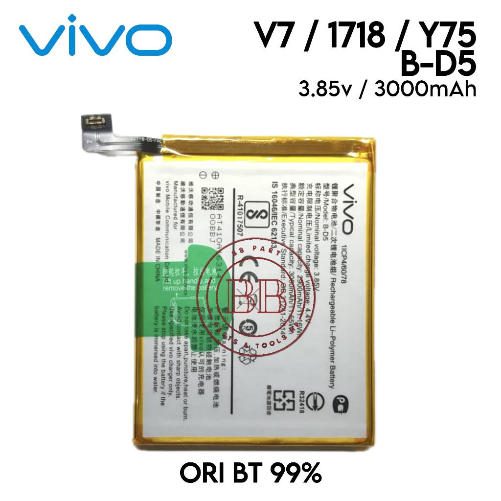 Baterai B-D5 / BD5 / Vivo V7 / Y75 / 1718  - Batu Batre Batrai Batri Batrei Batere Baterei Battery