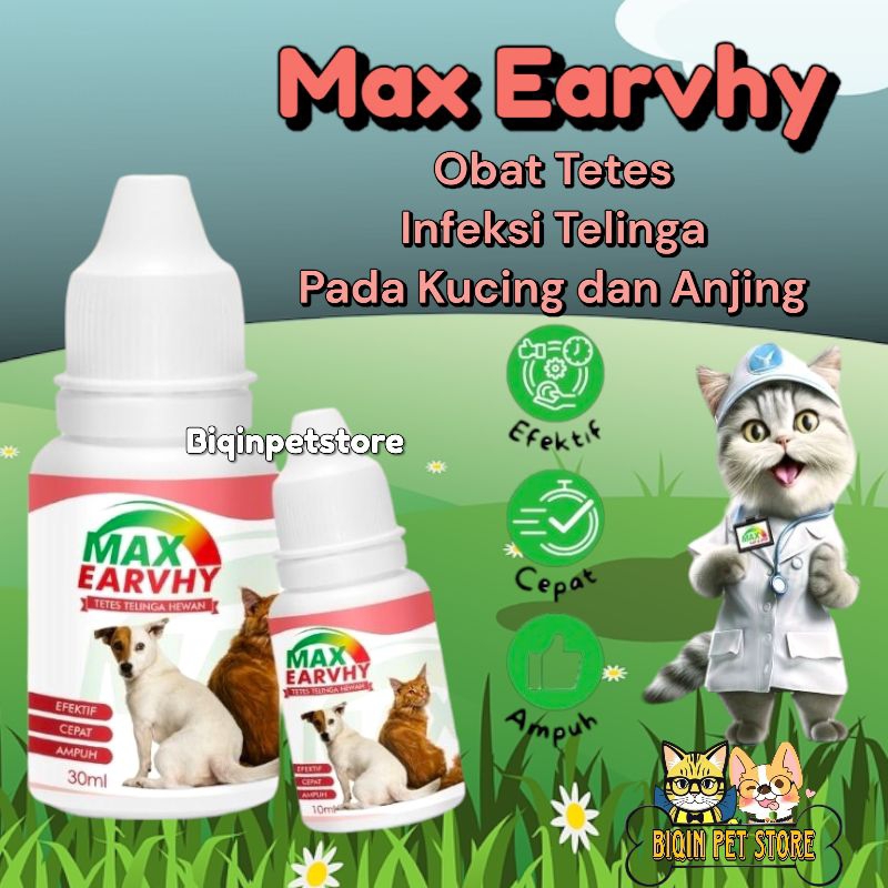 Obat Tetes Infeksi Telinga Kucing Anjing Max Earvhy Tetes Telinga 30ML