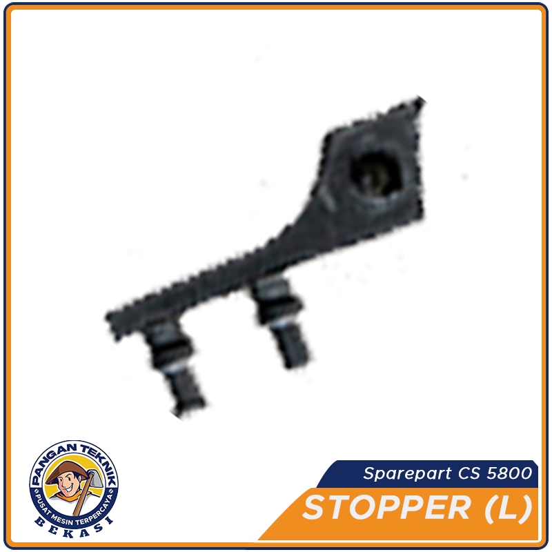 Stopper ( L ) YSK 5800 Chainsaw | Sparepart Chainsaw 5800