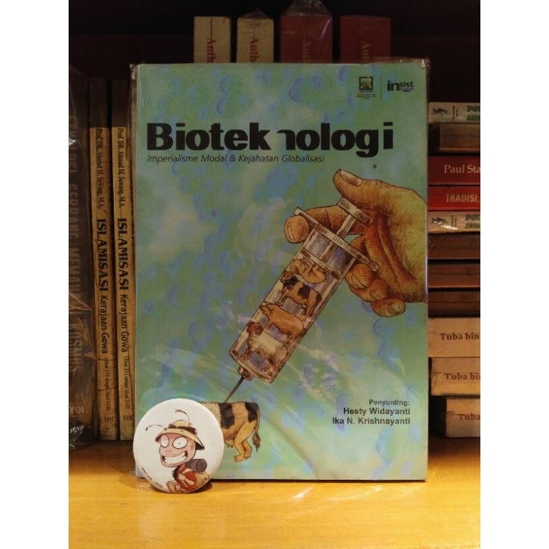Bioteknologi Imperialisme Modal dan Kejahatan Globalisasi