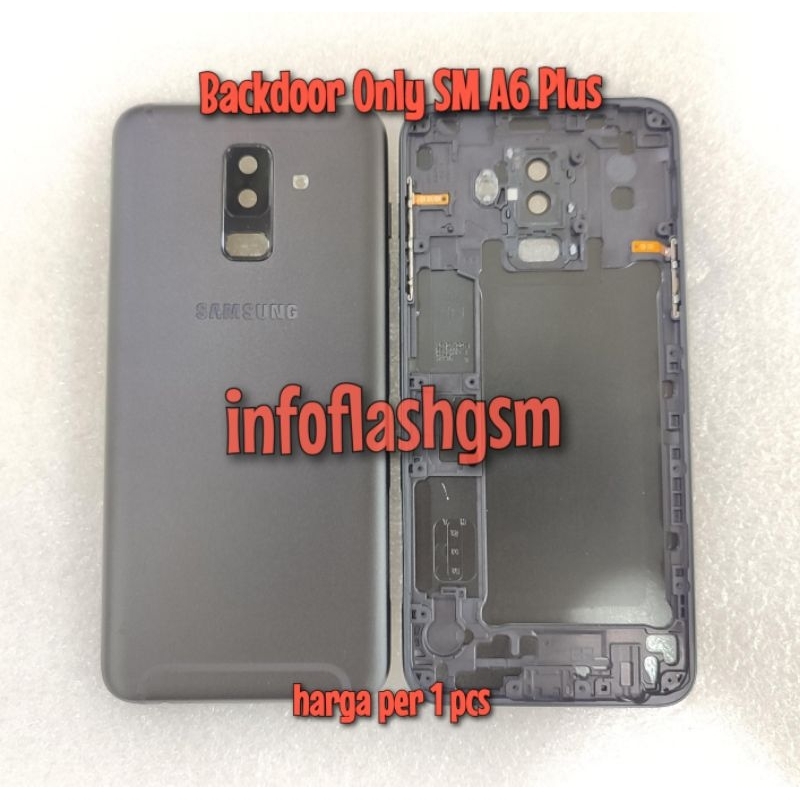 Backdoor Casing Back Cover Tutup Belakang Samsung A6 Plus