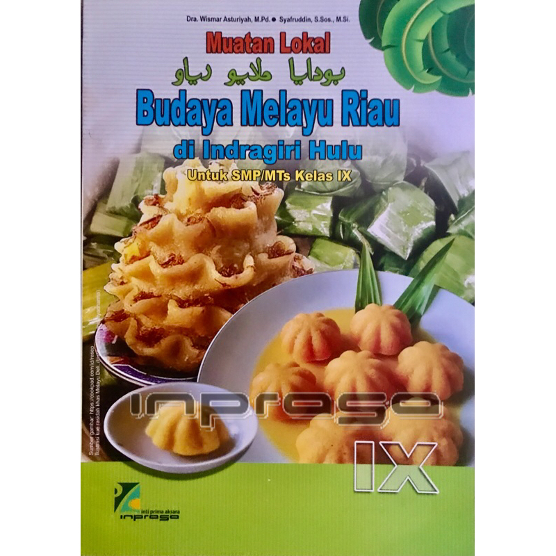 Buku BMR Inprasa Kelas 9 Untuk Inhu | Budaya Melayu Riau di Indragiri Hulu Untuk SMP/MTs Kelas IX