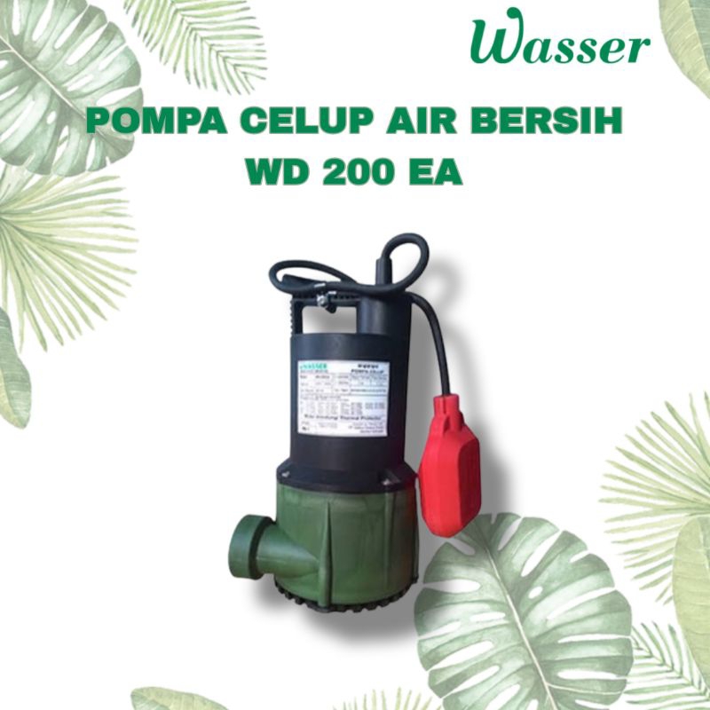 WD 200 EA pompa celup wasser / pompa celup air beraih wasser wd 200 ea / pompa celup merk wasser air