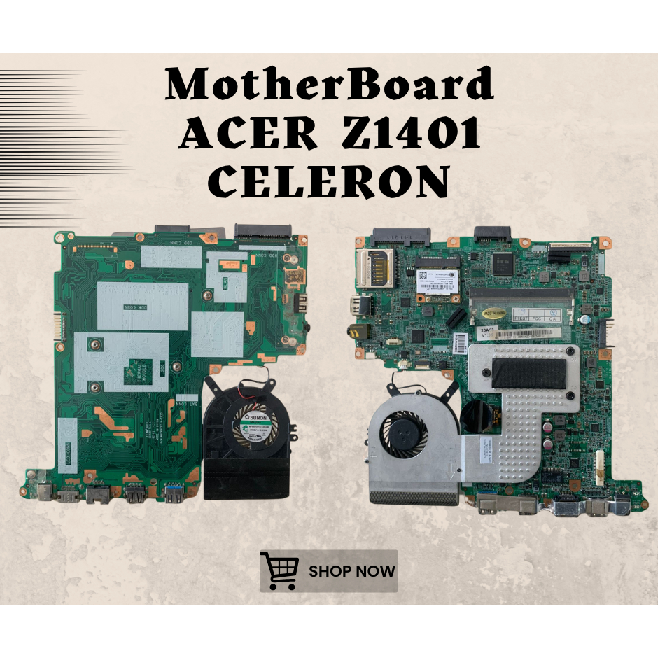 MOTHERBOARD ACER Z1401 | CELERON | SECOND | BERGARANSI