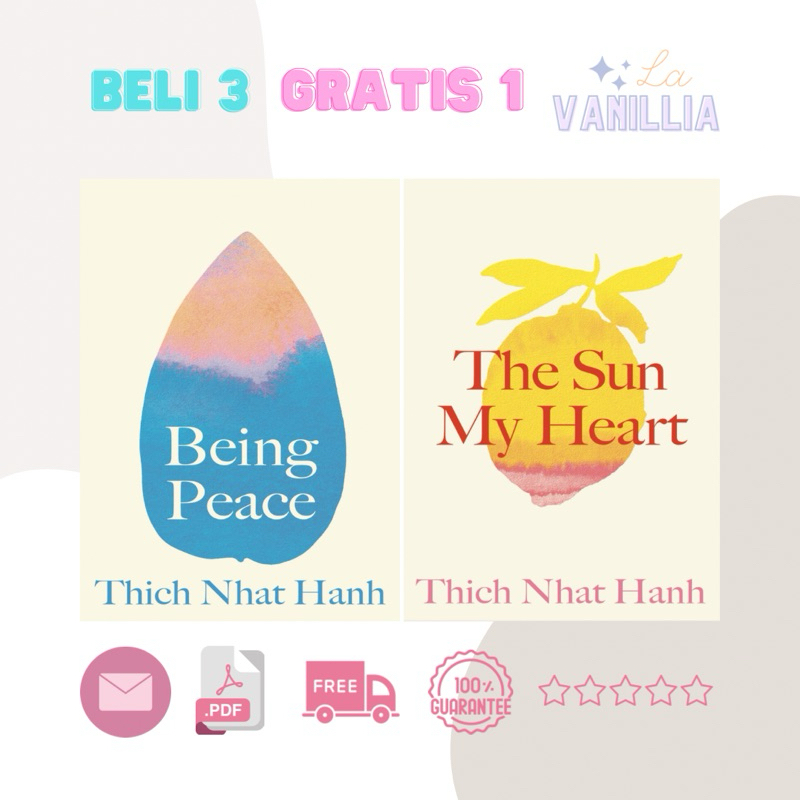 

Being Peace The Sun My Heart 2024 Edition by Thich Nhat Hanh