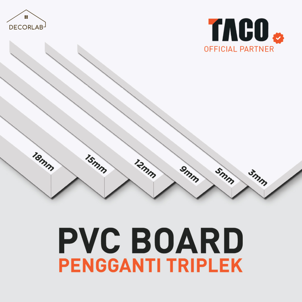 TACO PVC BOARD 18MM, 15MM, 12MM, 9MM, 5MM, 3MM