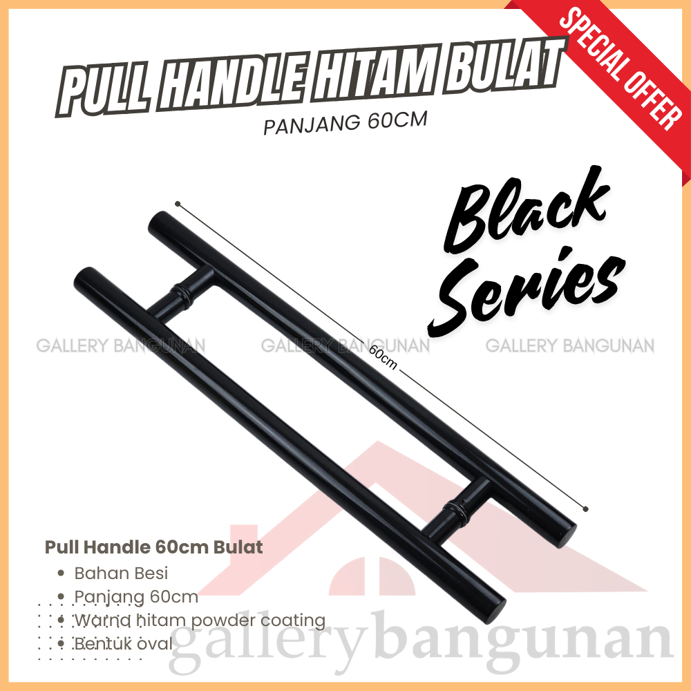 Handle 60cm Bulat Hitam Arka Handel Pintu Rumah Kamar Hendel Gagang Tarikan Pull Handle Satu Pasang 