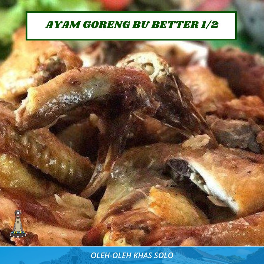

Ayam Tim Bu Better Asli Solo - Jastip Kangen Jajanan Solo