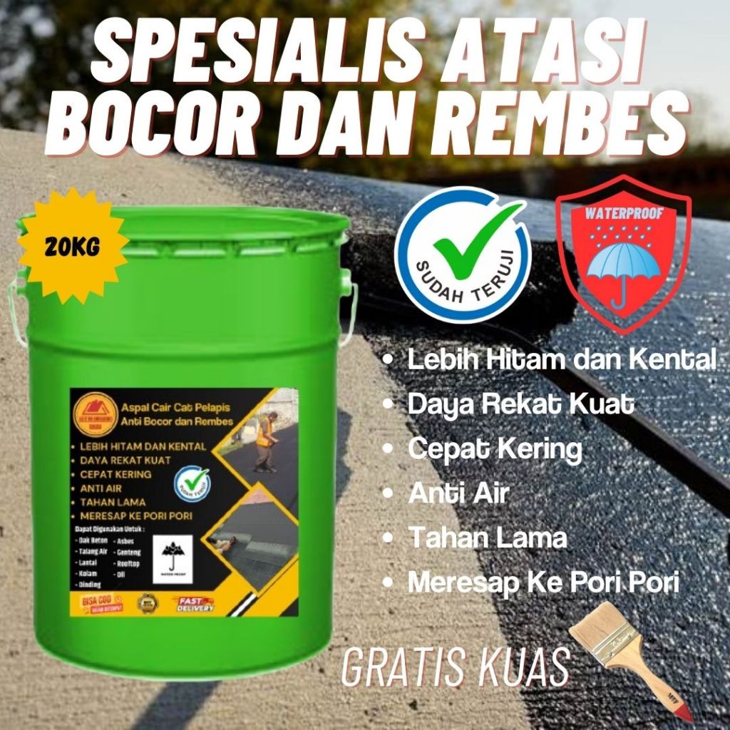 Aspal Cair Premium 20kg Cat Pelapis Anti Bocor Rembes Untuk Tembok Dak Genteng Asbes Talang Air Kola