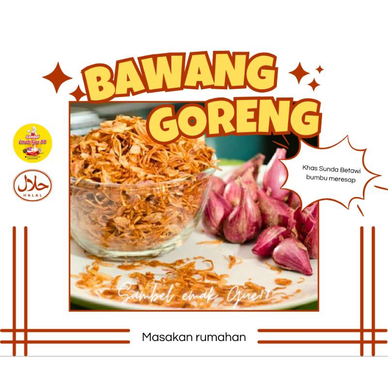 

MASAKAN RUMAHAN**BAWANG GORENG ASLI /BUNGKUS