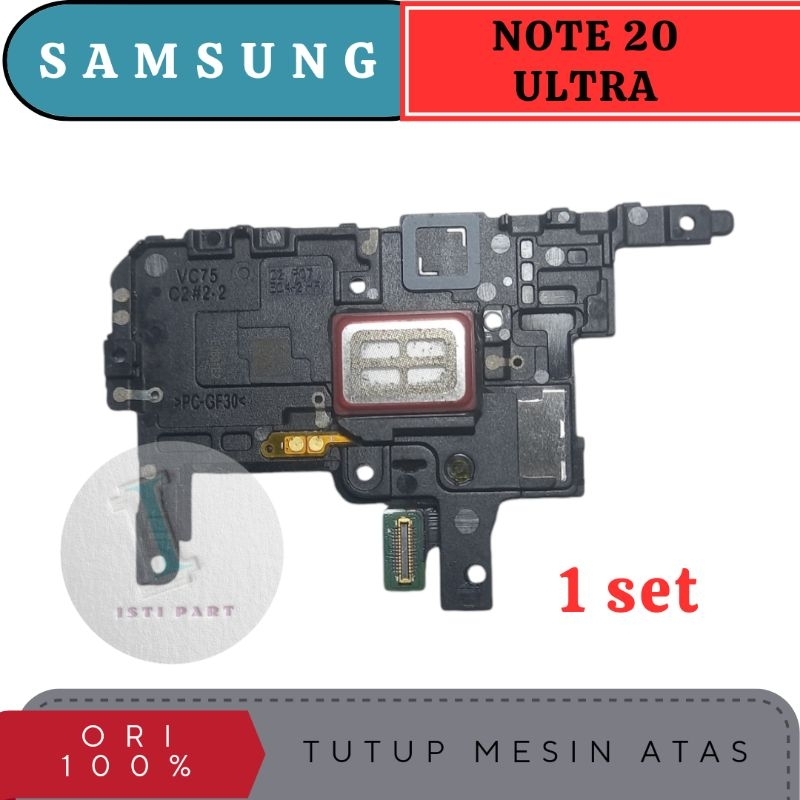 tutup mesin speaker atas proximity samsung NOTE 20 ULTRA  set