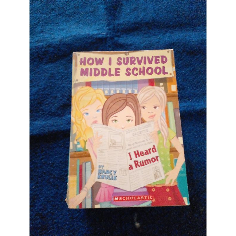 HOW I SURVIVED MIDDLE SCHOOL        r