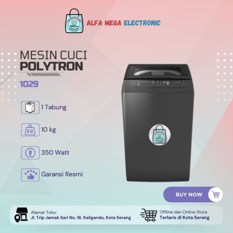 Mesin Cuci Top Loading Polytron 1029