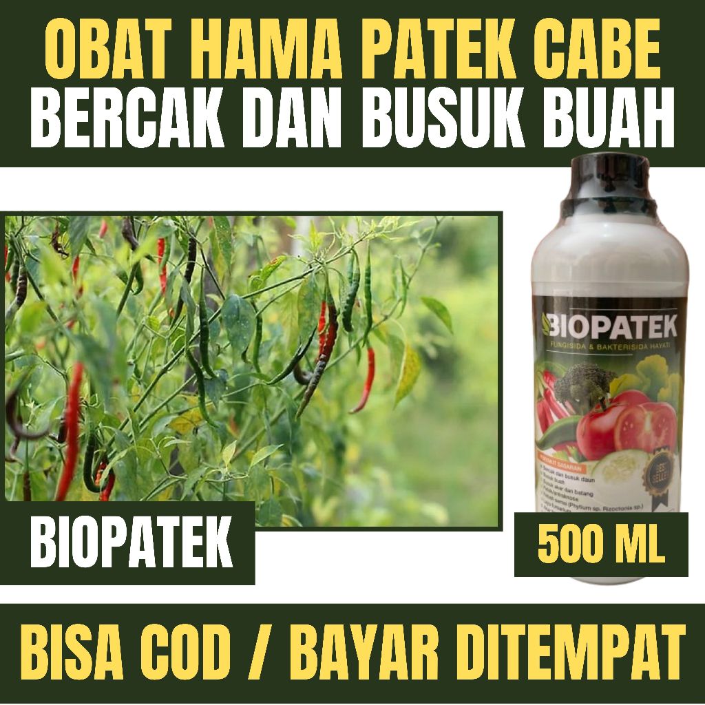 500 ml BIOPATEK Fungisida & Bakterisida Hayati Obat Patek Tanaman Cabe, Obat Patek Cabe Rawit
