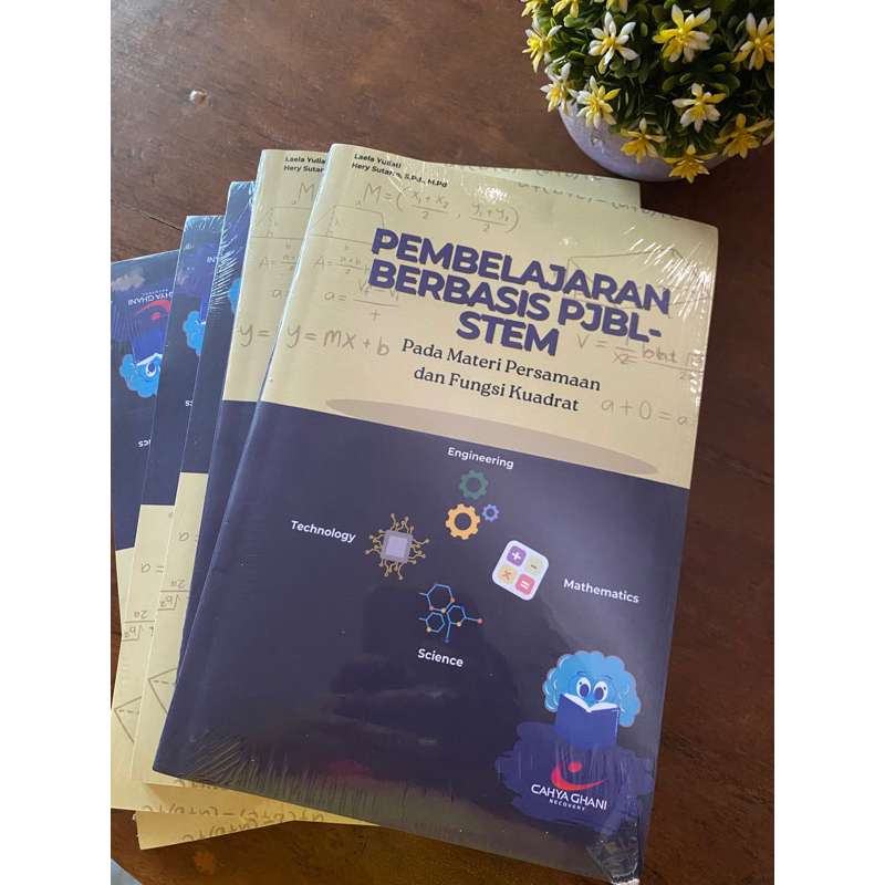 

Buku Pembelajaran Berbasis PjBL-STEM Materi Persamaan dan Fungsi Kuadrat