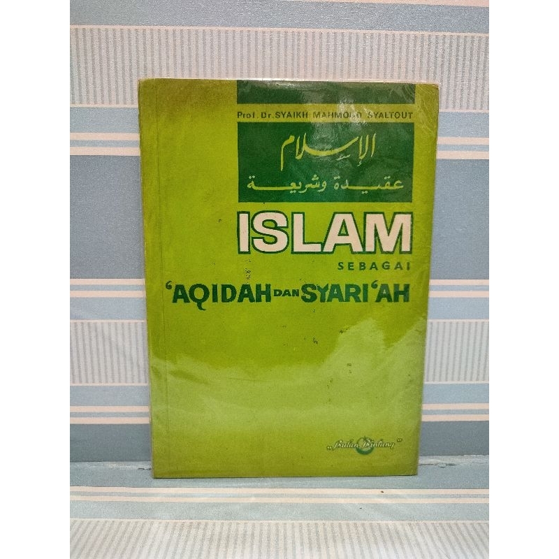 Buku islam sebagai aqidah dan syari'ah