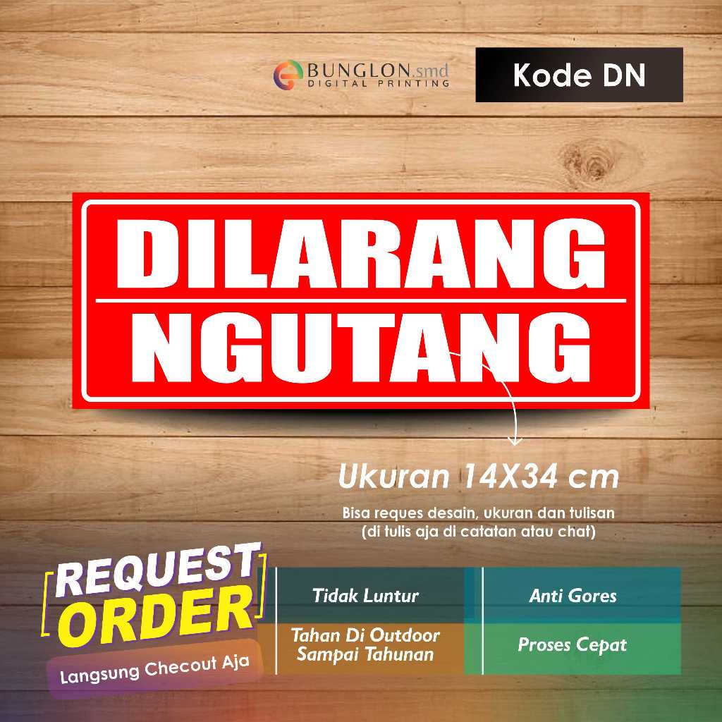 

STIKER DILARANG NGUTANG + LAMINASI KODE DN MERAH