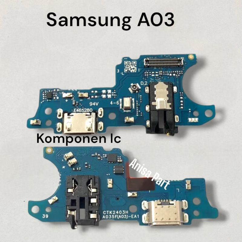 Connector Charger Samsung A03 A035F Original Full Komponen Ic Papan Board Charger Mic Samsung A03