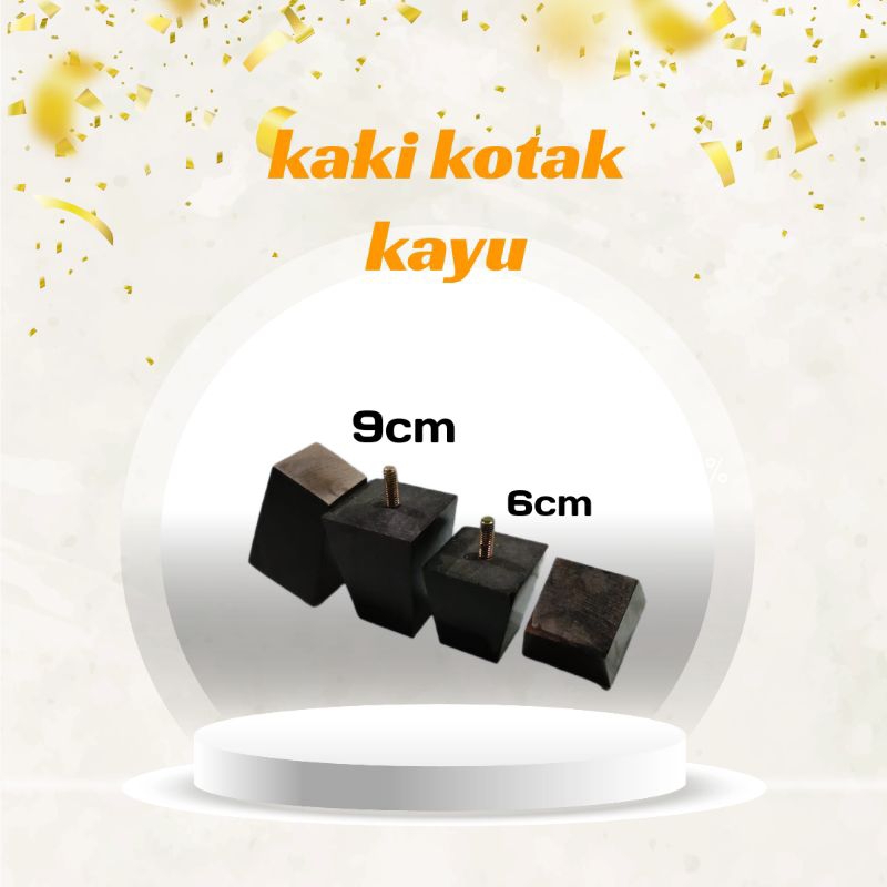 kaki piramid/kaki sofa kayu/kaki persegi/kaki kursi/kaki kotak kayu/kaki divan springbed kasur