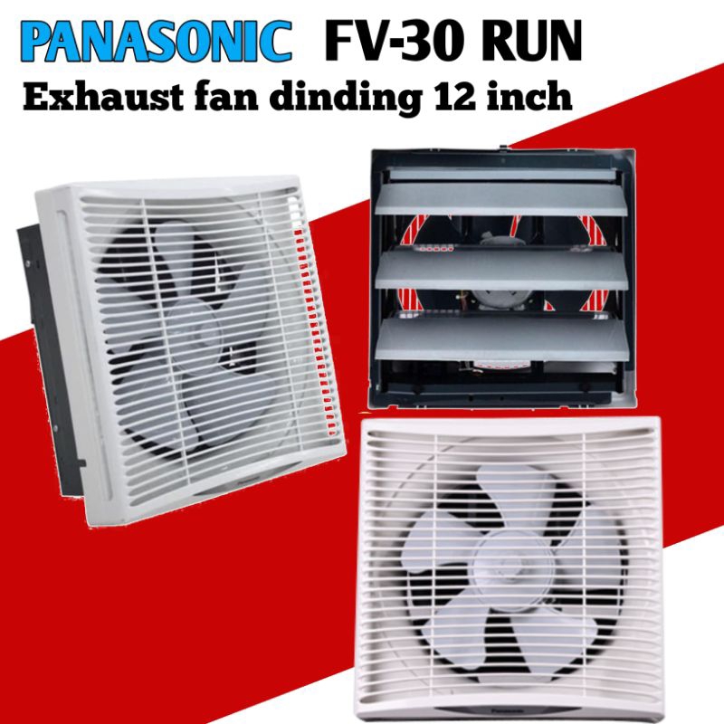 kipas Exhaust fan PANASONIC FV 30RUN  Kipas Angin Exhaust fan Dinding 12 inch