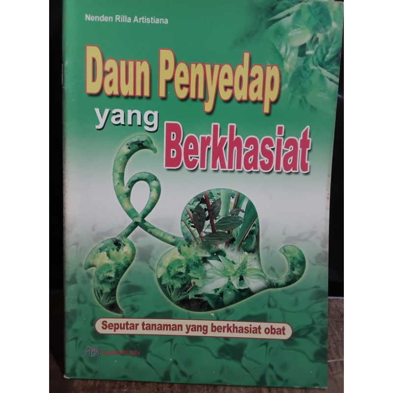 

Daun Penyedap Yang Berkhasiat