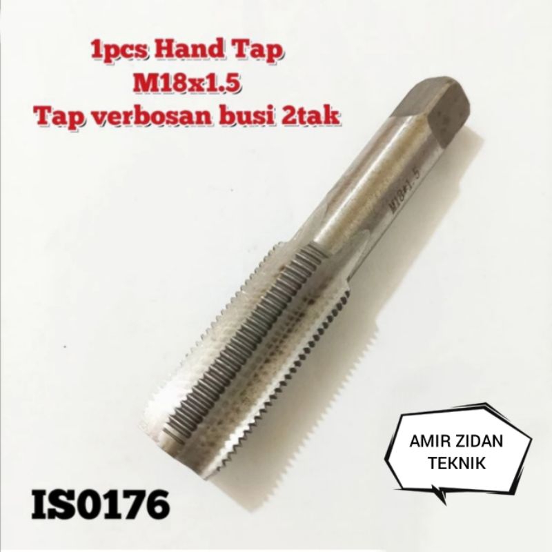 1pcs Hand Tap m18x1.5 tap verbosan busi 2tak tapan verbusi motor 2tak