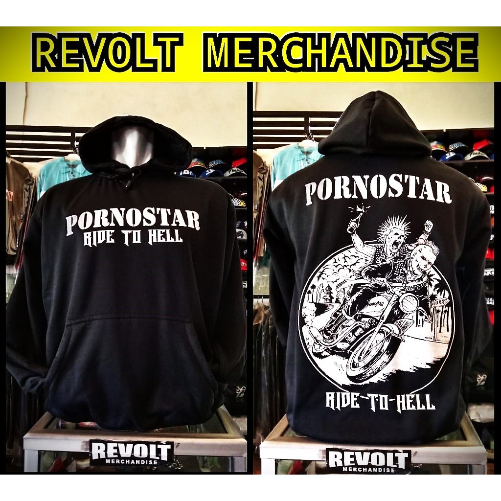 hoodie PORNOSTAR (RIDE TO HELL), hoodie band punk, hoodie punk, revolt merchandise
