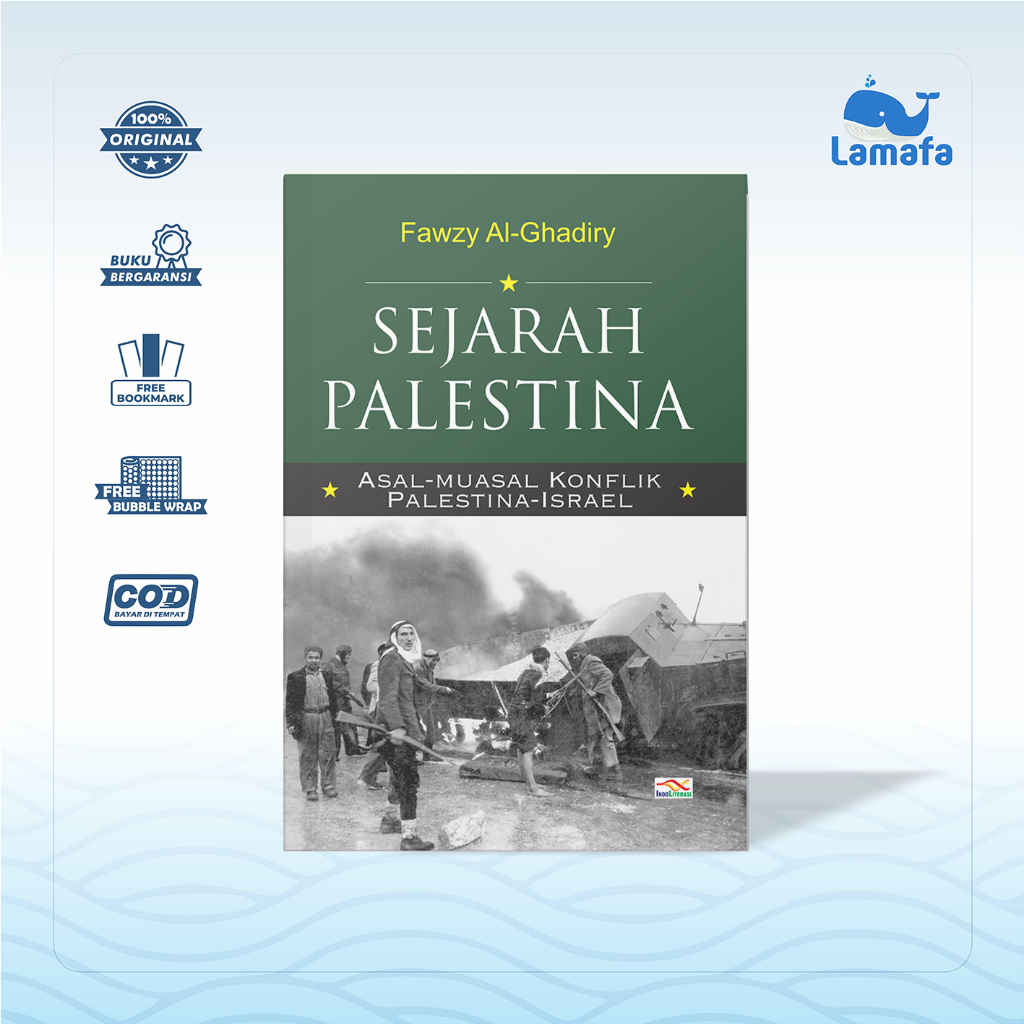 Buku Sejarah Palestina Asal Muasal konflik Palestina-Israel
