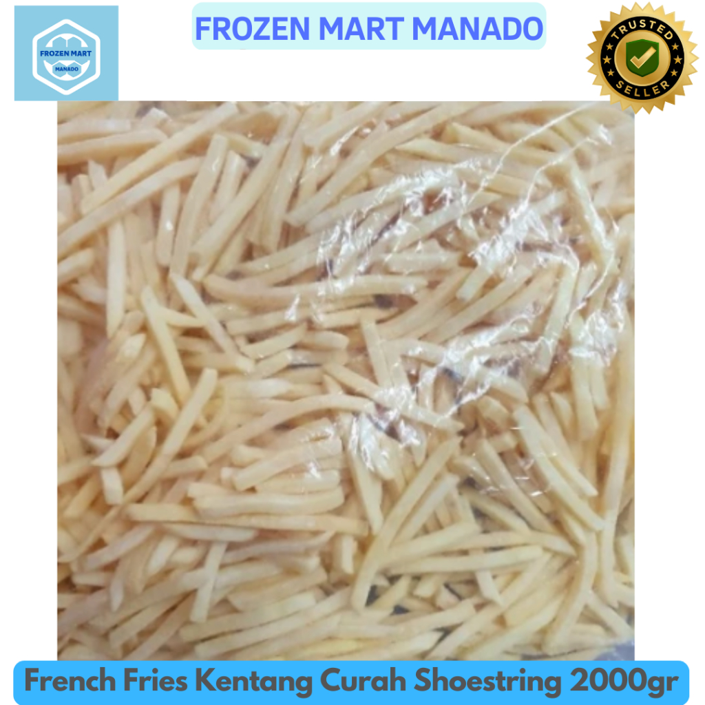 

French Fries Kentang Curah Shoestring 2000gr - Frozen Mart Manado (Frozen Food Manado)