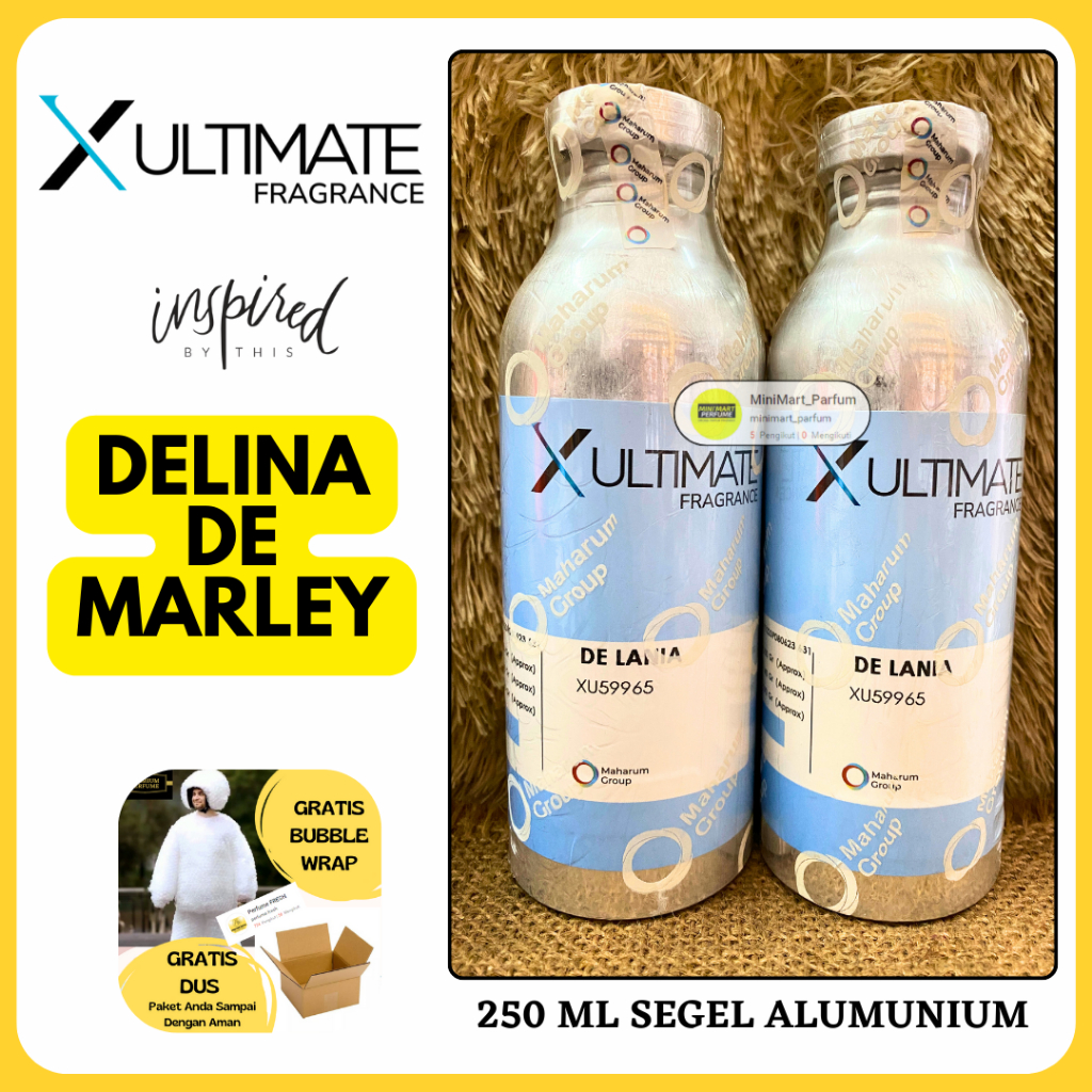 Bibit Murni Parfum DELANIA DE MARLY Grade Super 250 ML SEGEL ALumunium X-ULTIMATE Maharum - Parfum's