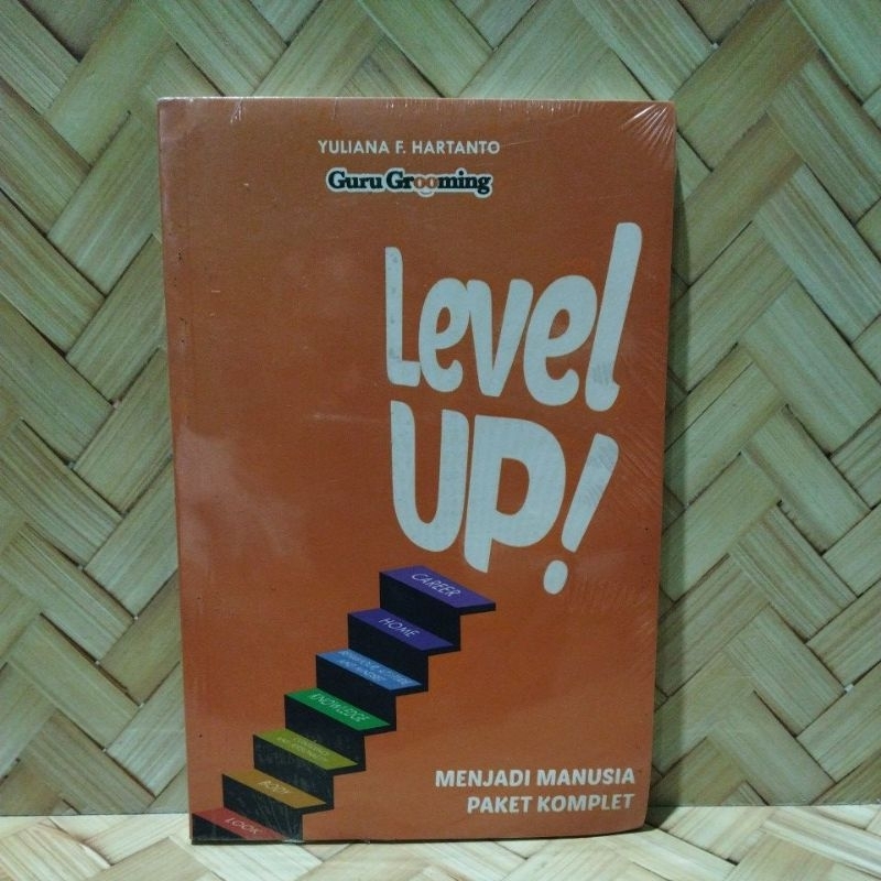 Level Up! menjadi manusia super komplet.