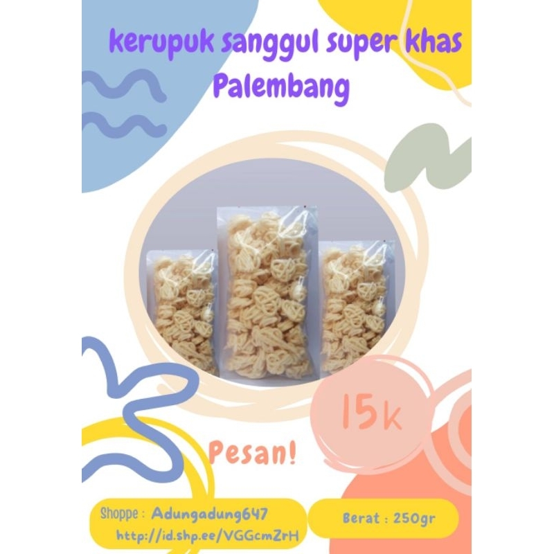 

KERUPUK SANGGUL SUPER KHAS PALEMBANG 250 GRAM