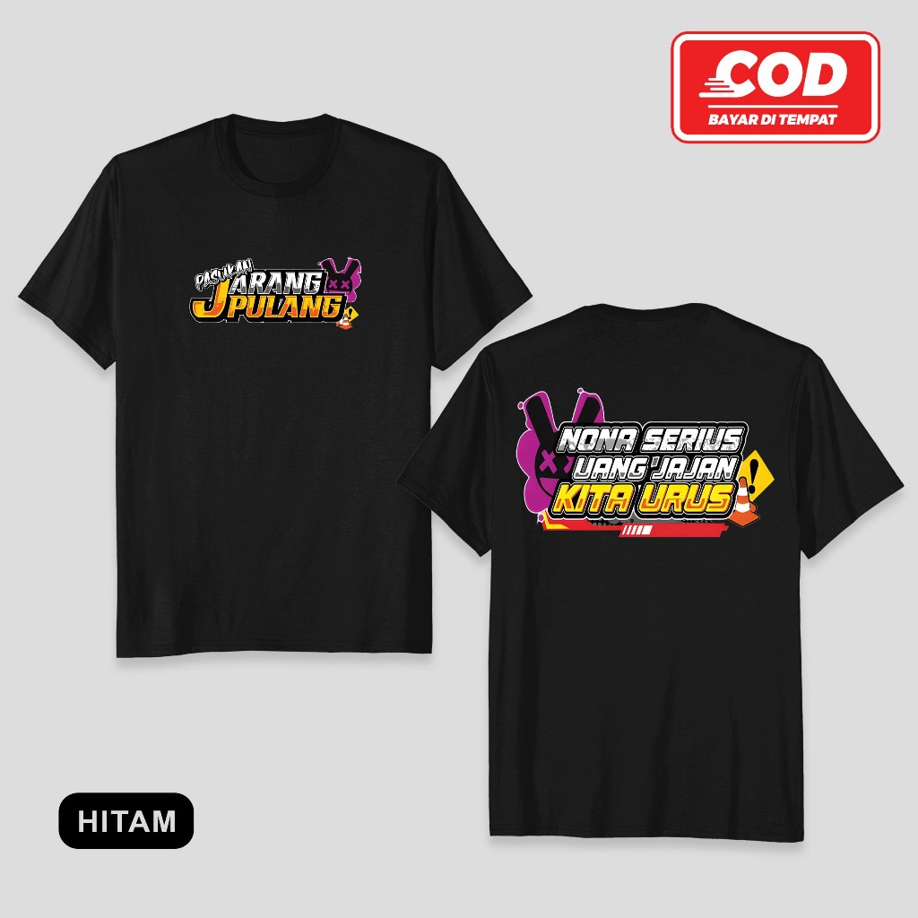 Kaos Distro Motif PASUKAN JARANG PULANG Kaos KATA KATA NONA SERIUS UANG JAJAN KITA URUS Viral Terbar