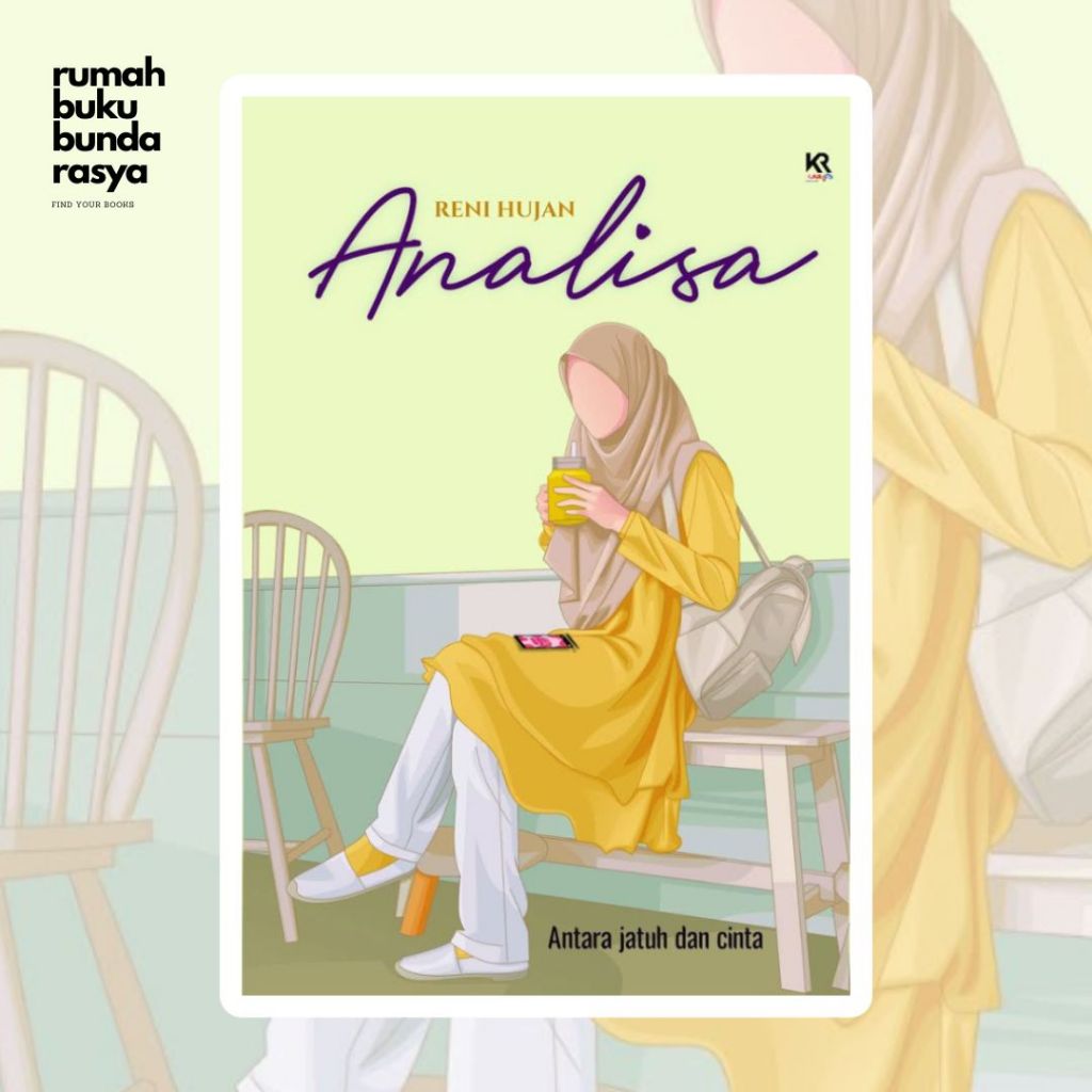 Analisa (antara jatuh dan cinta) by Reni Hujan wattpad rekomendasi romance romantis dewasa original