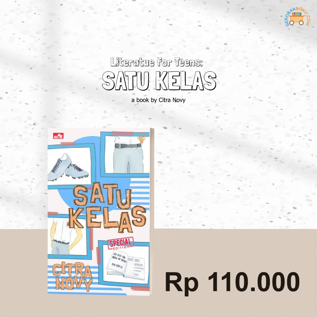 NOVEL "LITERATUE FOR TEENS : SATU KELAS"