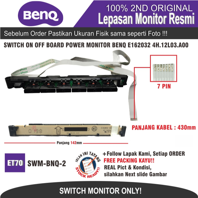 ET70 SWM-BNQ-2 SWITCH ON OFF BOARD POWER MONITOR BENQ G925HDA G615HDPL 5E12L03001 E162032 4H.12L03.A