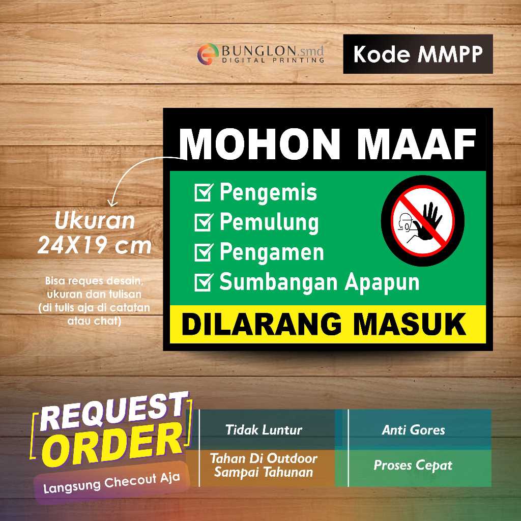 

STIKER MOHON MAAF DILARANG MASUK +LAMINASI KODE MMPP HIJAU