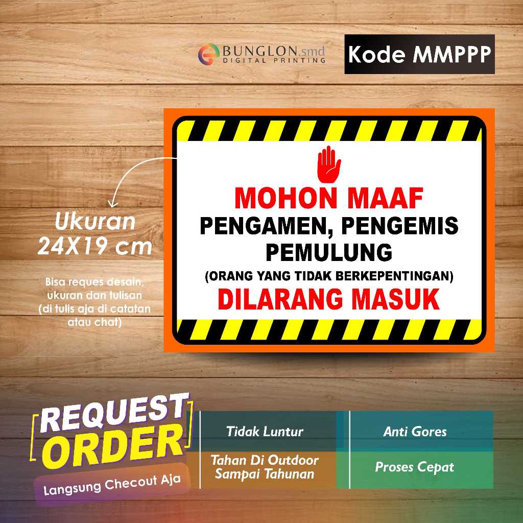 

STIKER MOHON MAAF PENGAMEN, PENGEMIS, PEMULUNG DILARANG MASUK + LAMINASI KODE MMPPP ORANGE