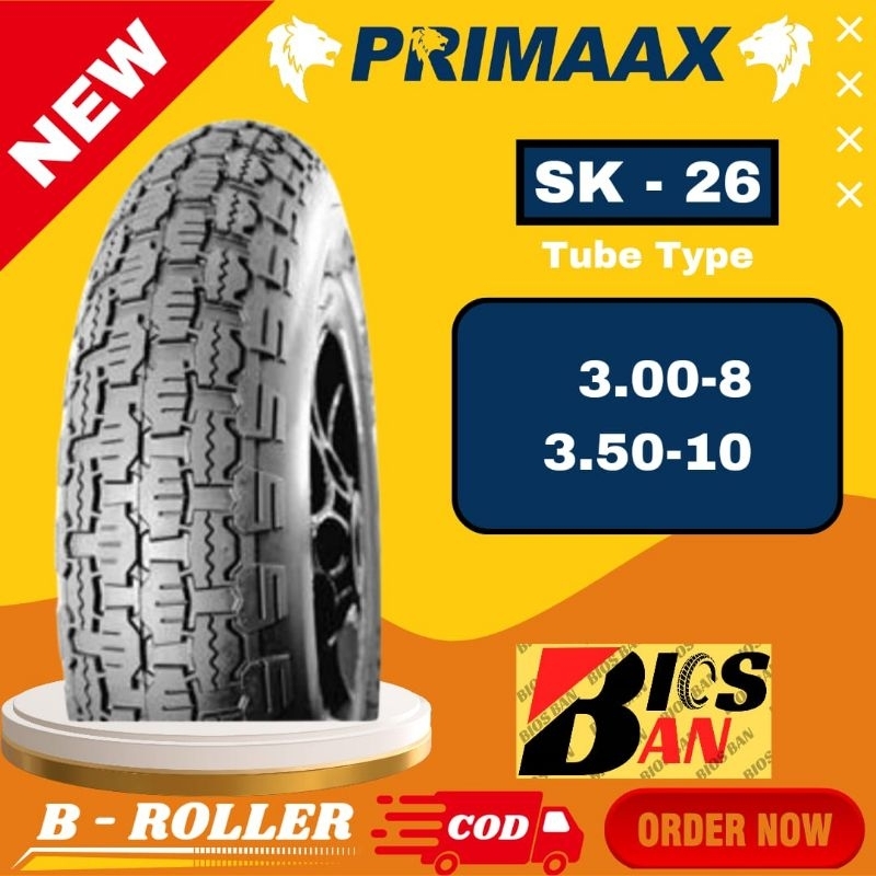 BAN PRIMAAX SK-26 RING 8 10 TUBE TYPE/NON TUBELESS/BAN DOKAR/BAN VESPA/VESPA MATIC