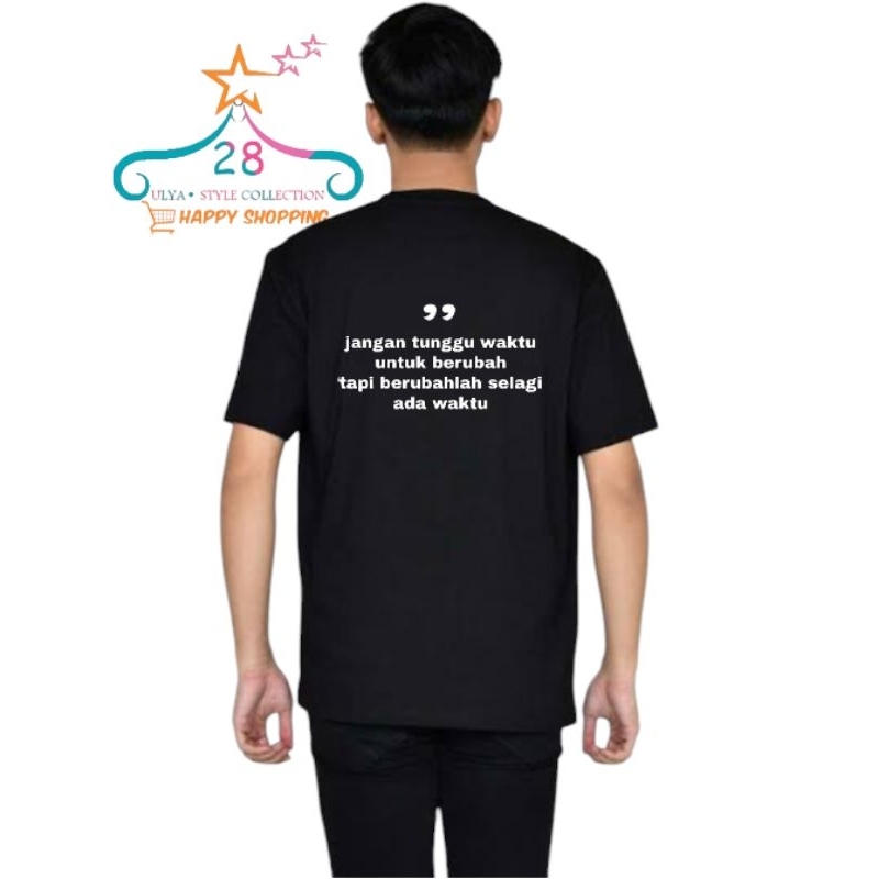 Kaos kata-kata Jangan tunggu waktu | Kaos motivasi